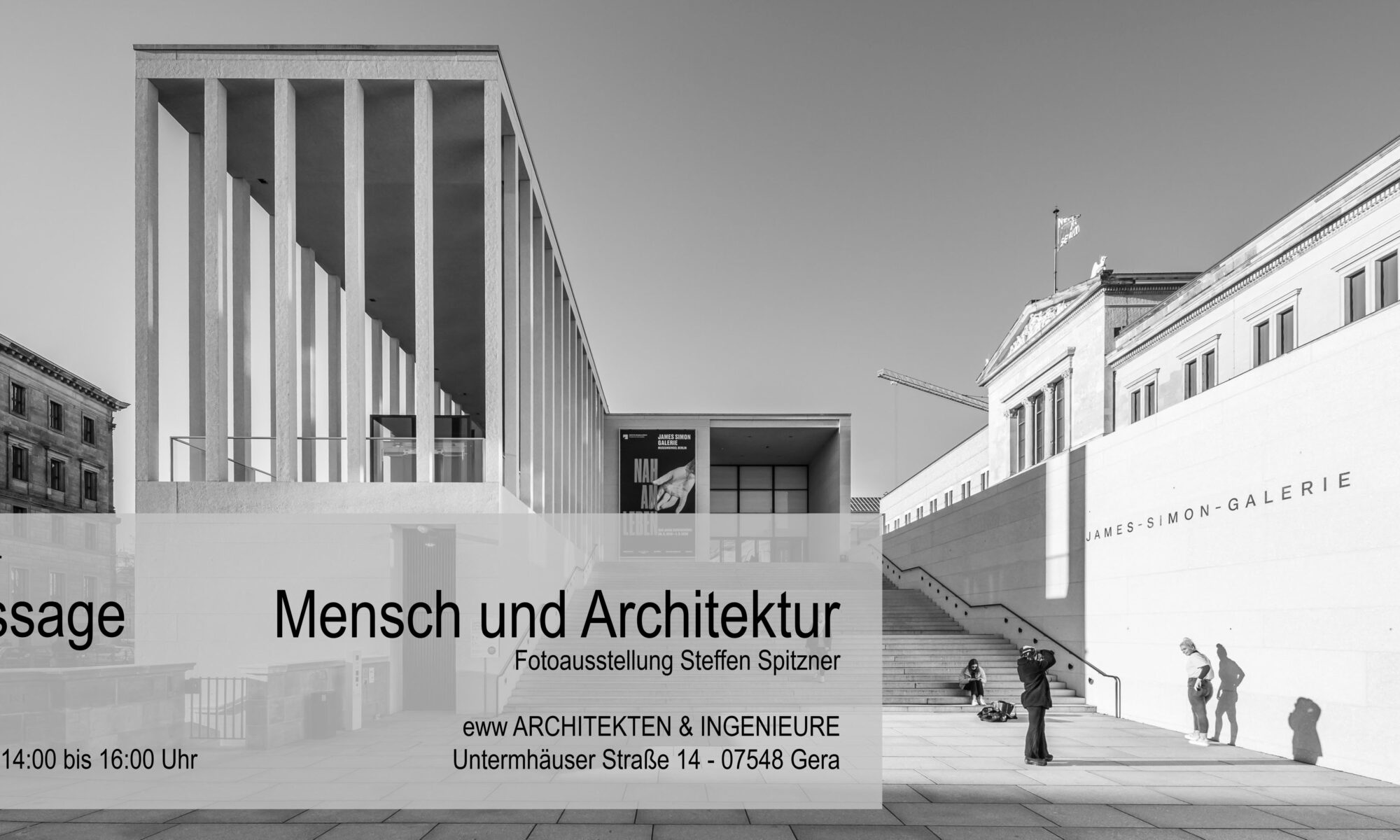 Flyer zur Vernissage „Mensch und Architektur“ mit Fotografien von Steffen Spitzner bei eww ARCHITEKTEN & INGENIEURE in Gera